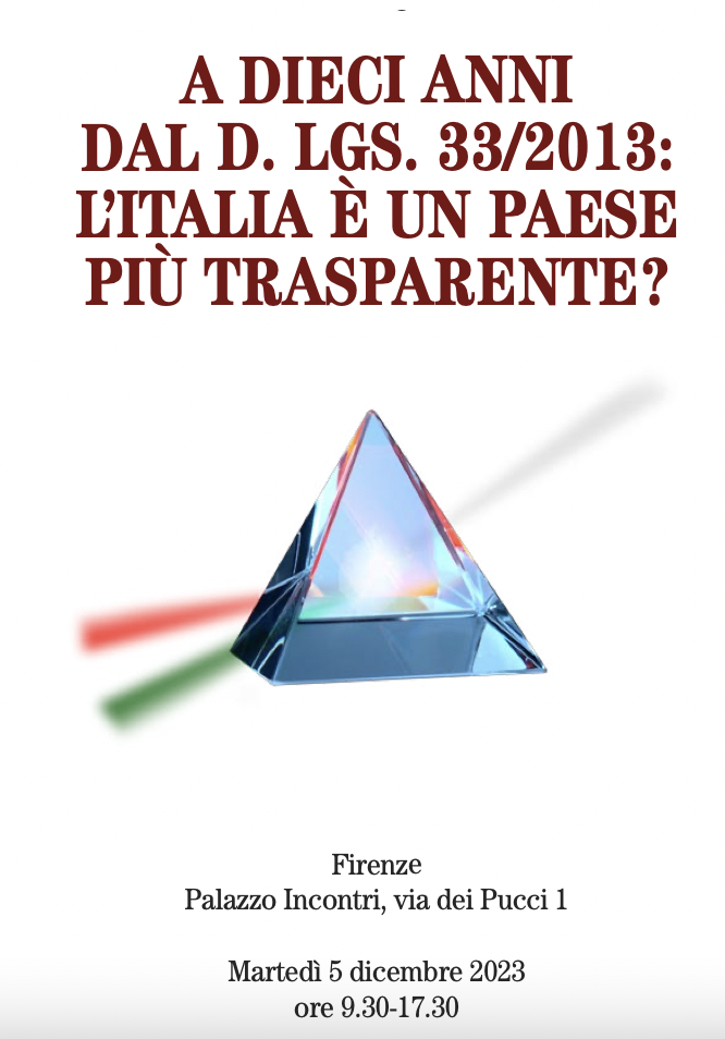 A dieci anni dal d. lgs. 33/2013: l’Italia è un Paese più trasparente?